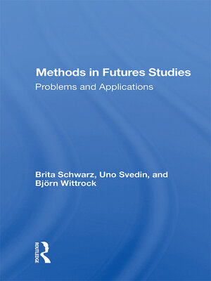 cover image of Methods In Futures Studies